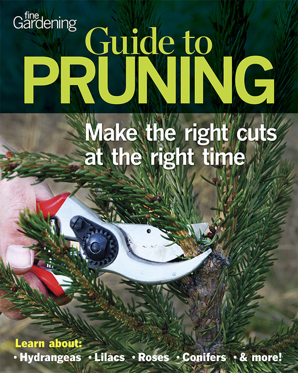 Guide Fine Fine Gardening Guide to Pruning (Digital Issue)